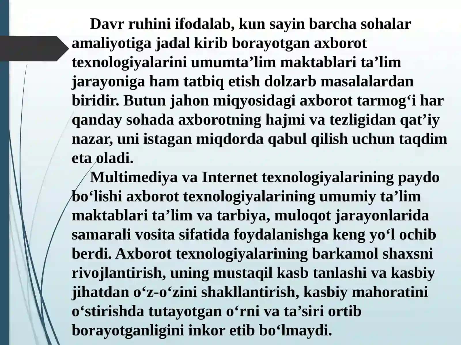 Texnologiya darslarida axborot texnologiyalarning o‘rni. Texnologiya darslarida innovatsion texnologiyalardan foydalanish. Texnologiya darslarida interfaol usullarning qo‘llanilishi. 3