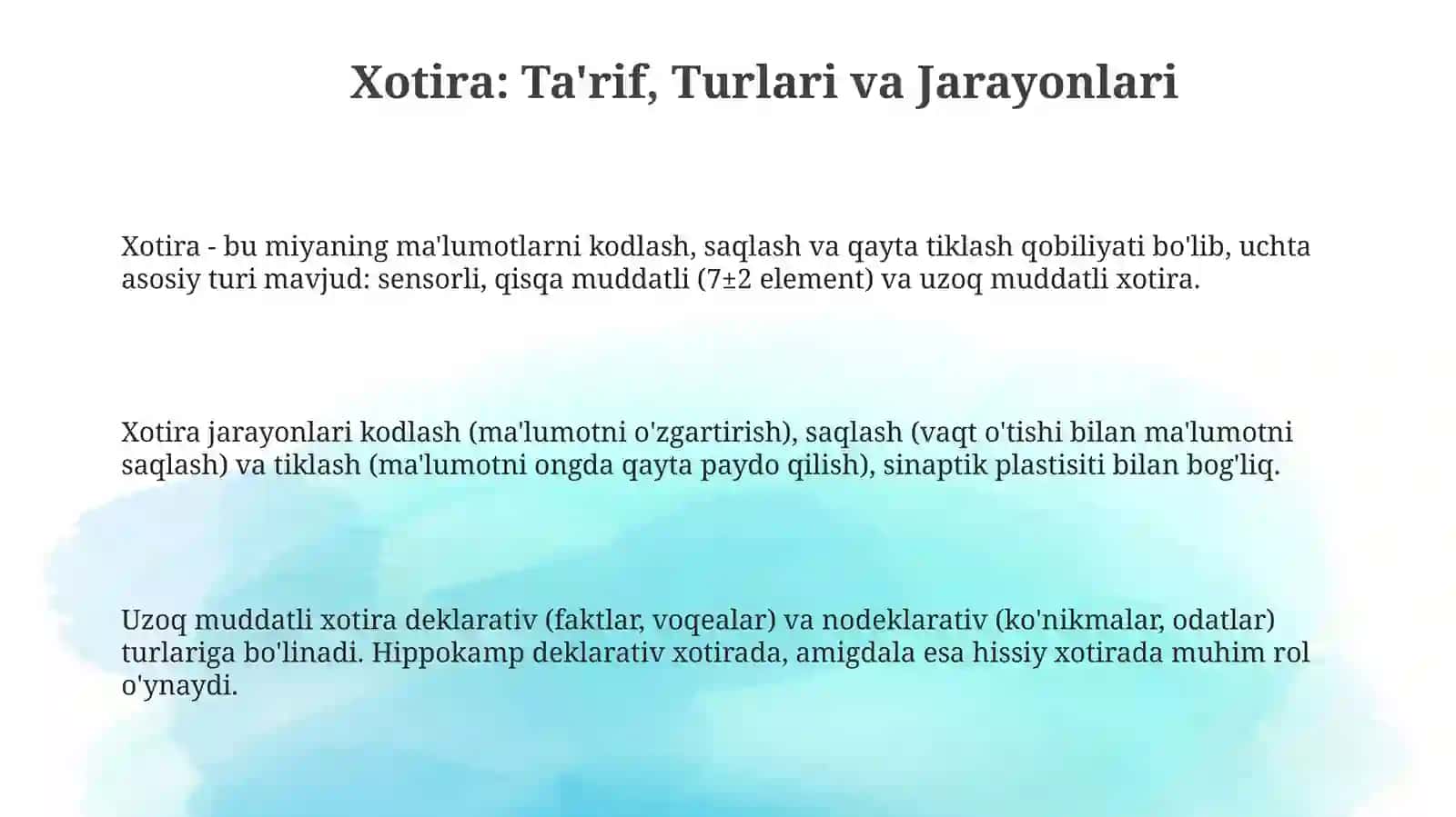 Xotira: Ta'rif, Turlari va Jarayonlari 3