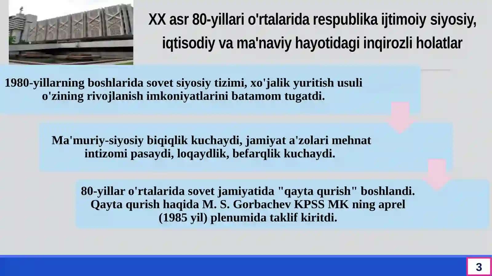 Mustaqillikka erishish arafasida O’zbekistondagi  ijtimoiy-siyosiy jarayonlar 3