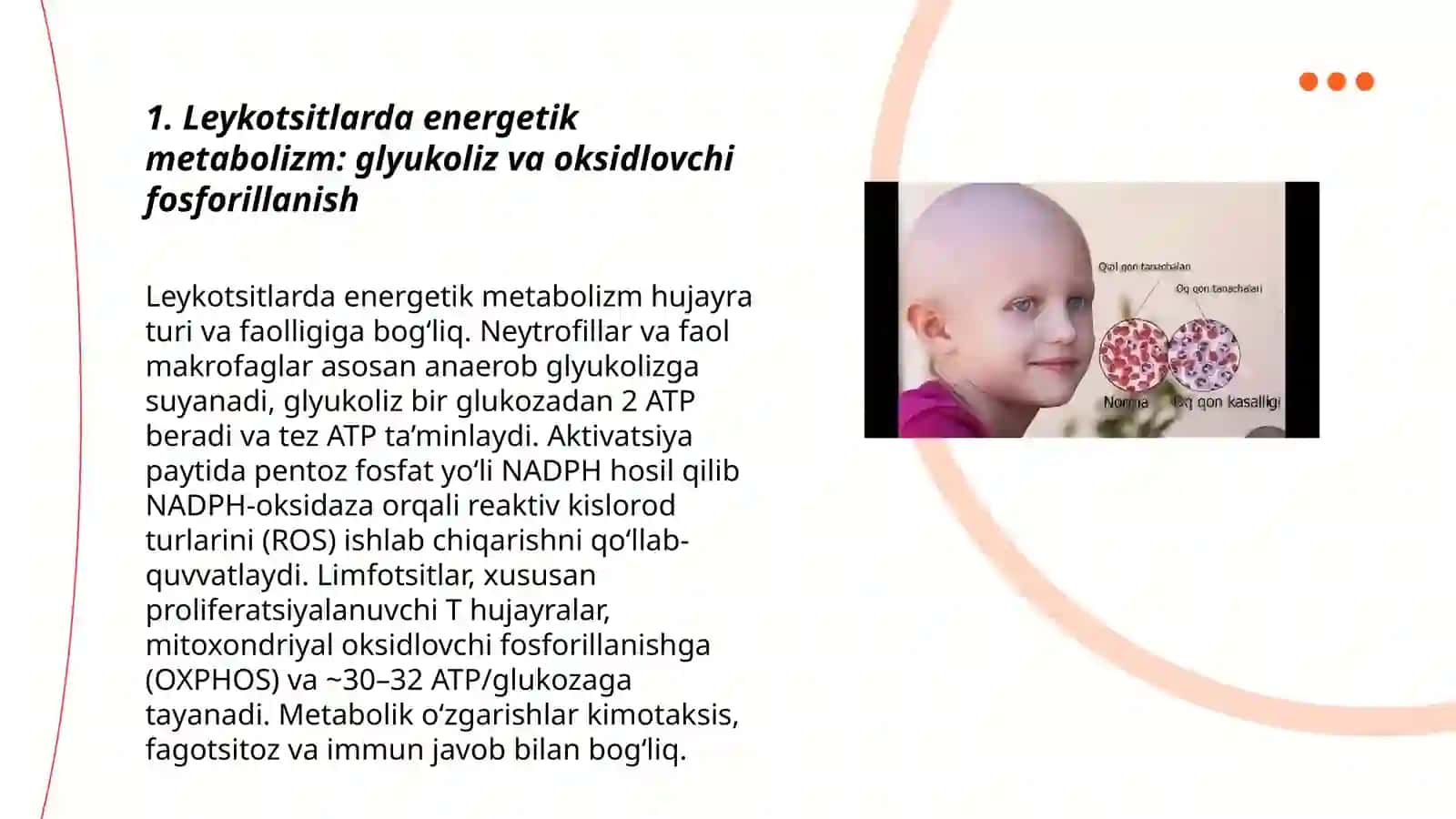 Leykotsitlar metabolizmi xususiyatlari 3