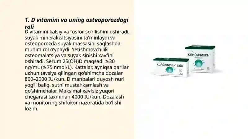 Vitaminlar. Osteoporozni davolash vositalari 3