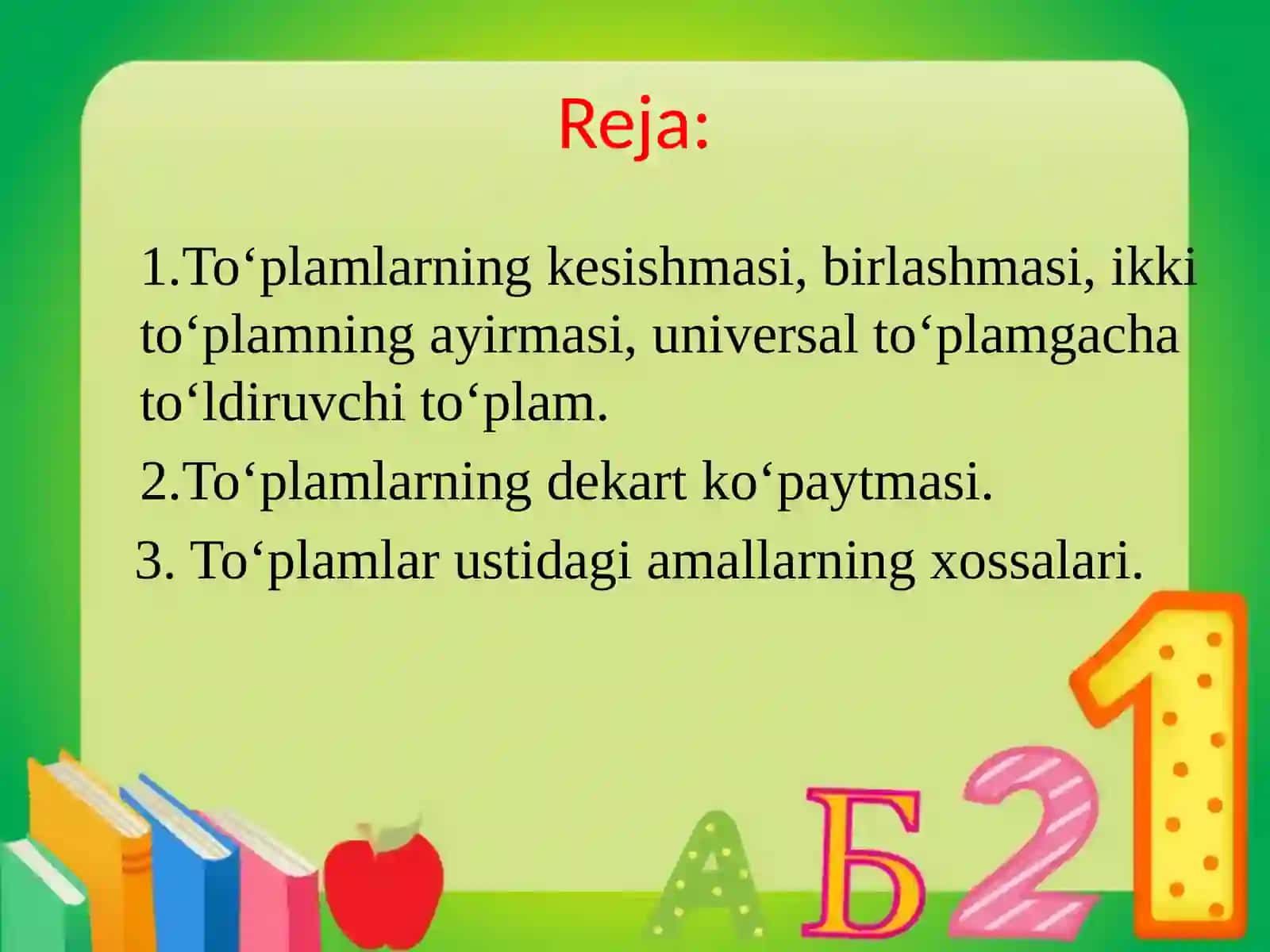 1-mavzu.To‘plamlarvaularustidaamallar 3