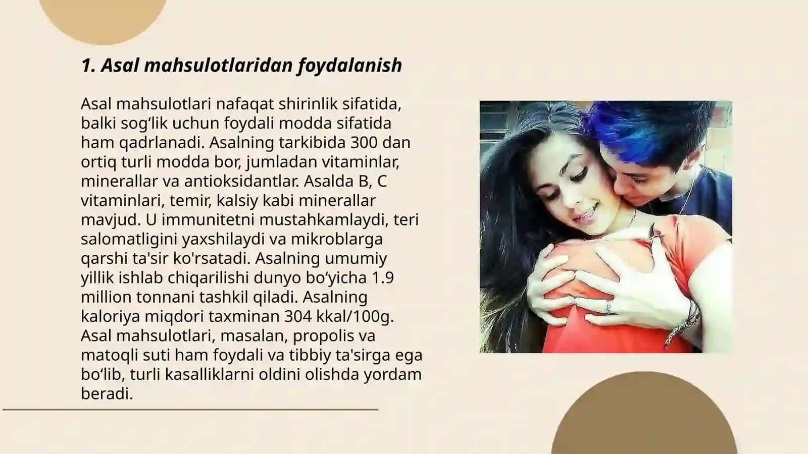 Asal mahsulotlaridan foydalanish 3