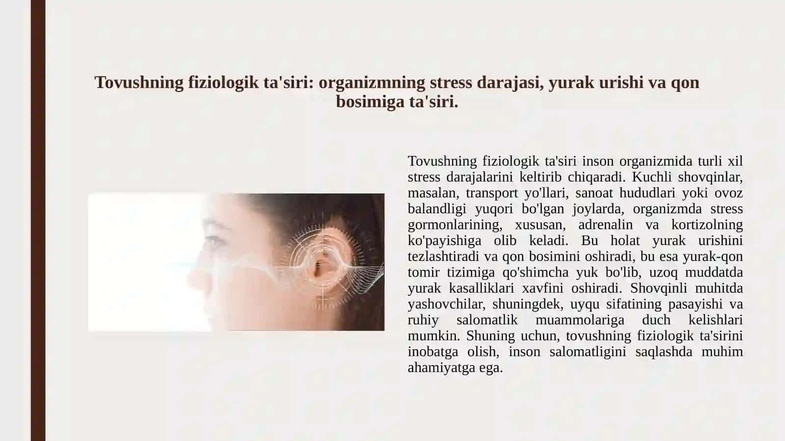Inson organizmiga shovqinlarni ta'siri.Tovush 3