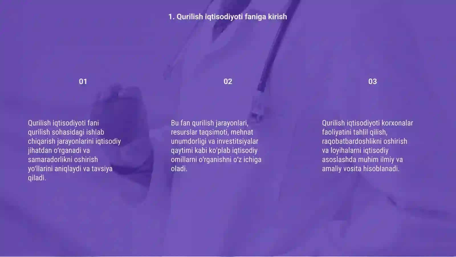 Qurilish Iqtisodiyoti Fanining Mazmun va Mohiyati 3