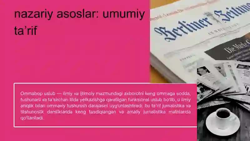 Ommabop uslub. Gazetaga maqola va intervyu tayyorlash 3