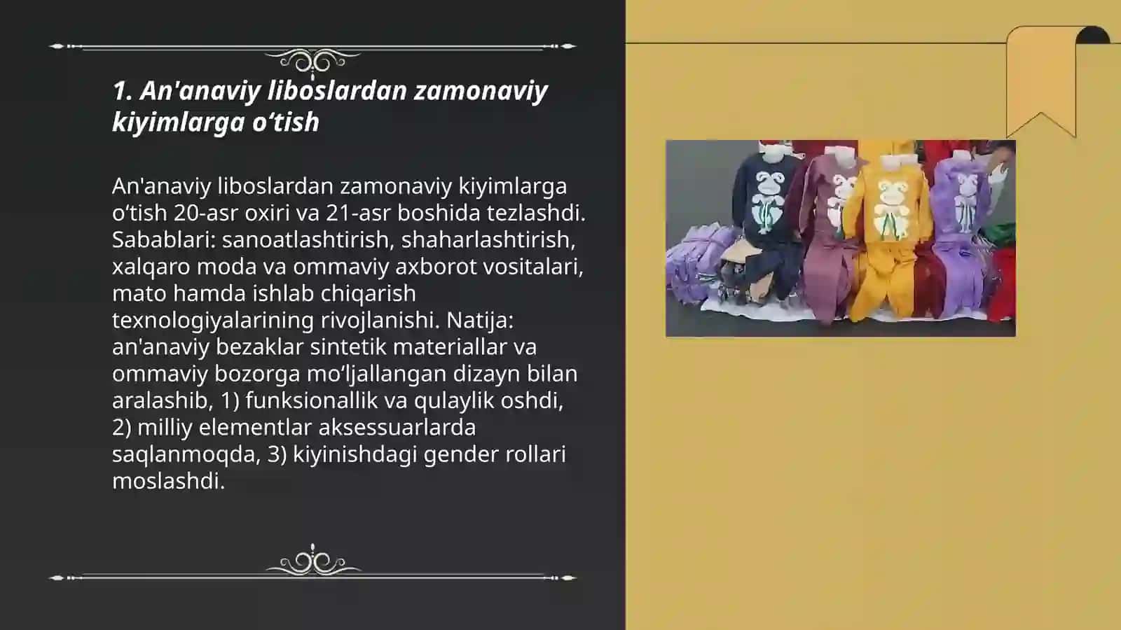 An'anaviy liboslardan zamonaviy kiyimlarga o‘tish 3