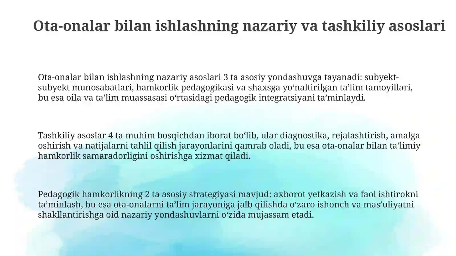 OTA-ONALAR BILAN OLIB BORILADIGAN ISH SHAKL VA METODLARI 3