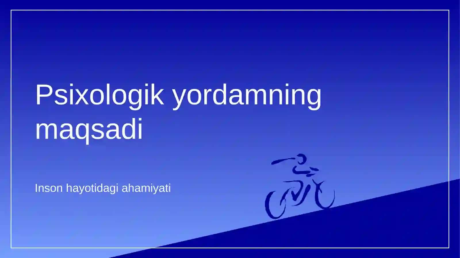 Psixologik yordam ko‘rsatishning umumiy tavsifi 3
