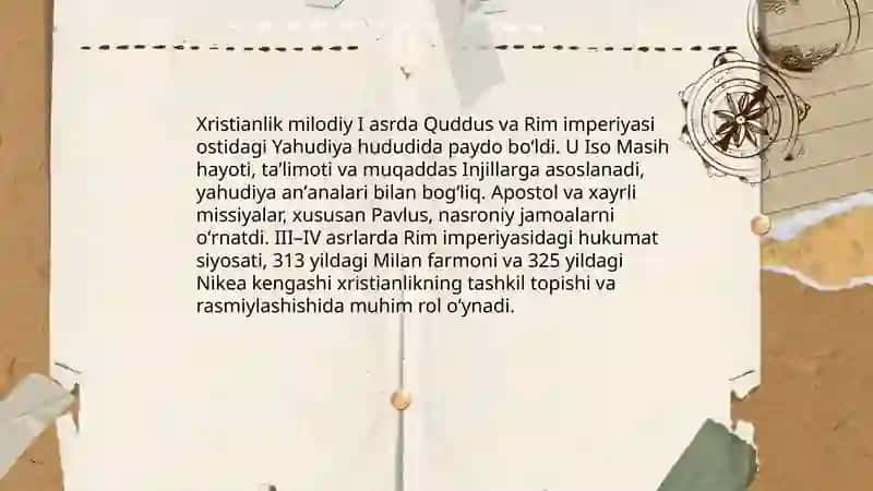 Xristianlikning paydo boʻlishi, aqidalari, asosiy yoʻnalishlari, taʼlimotlari va manbalari 3