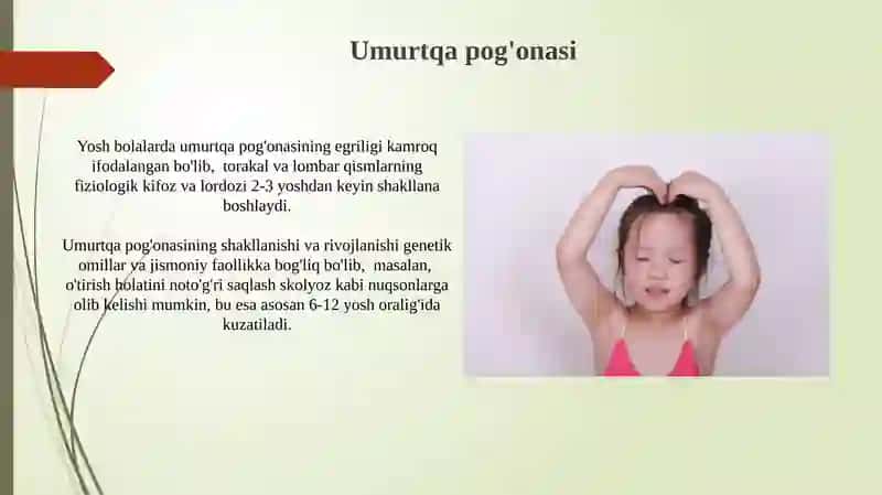Bolalar gavda tuzilishining xususiyatlari 3