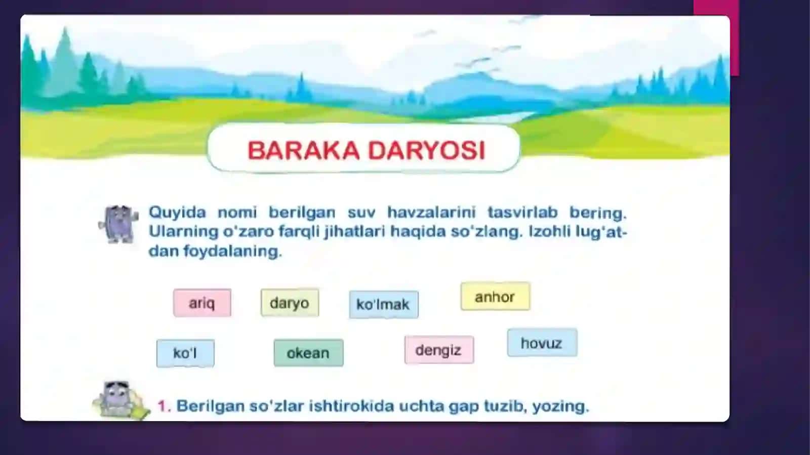Darslik : ona tili va o'qish savodxonligiSinf : 3-sinf (1-qism)Mavzu: Ikki irmoq 3