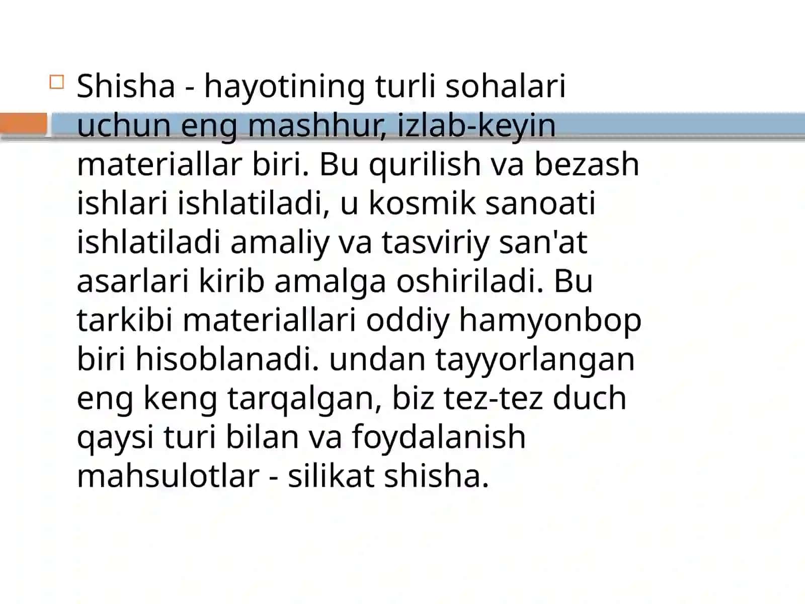 Silikatlar. Shisha olishning sanoat usuli 3