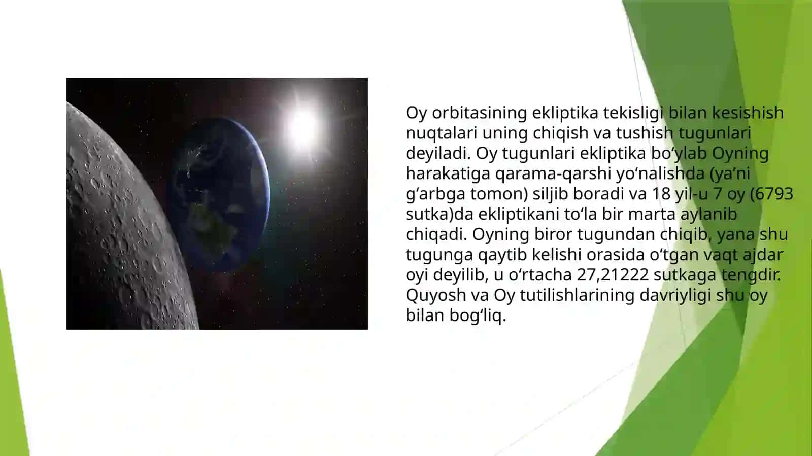Oy-yerning tabiiy o'ldoshi 3