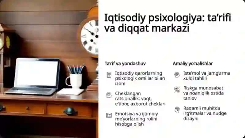 Iqtisodiy psixologiya va yangi institutsional yo‘nalishlar.pptx 3