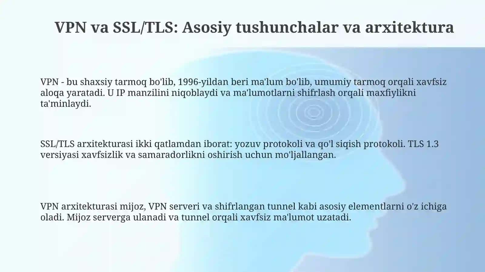 Tarmoq orqali uzatiladigan maʼlumotlarni shifrlash texnologiyalari ( VPN, SSL/TLS) 3