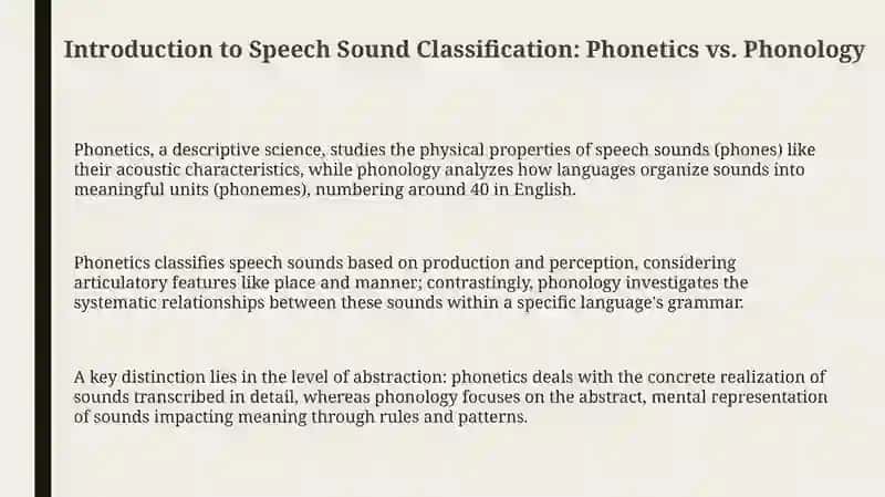 The classification of speech sounds 3