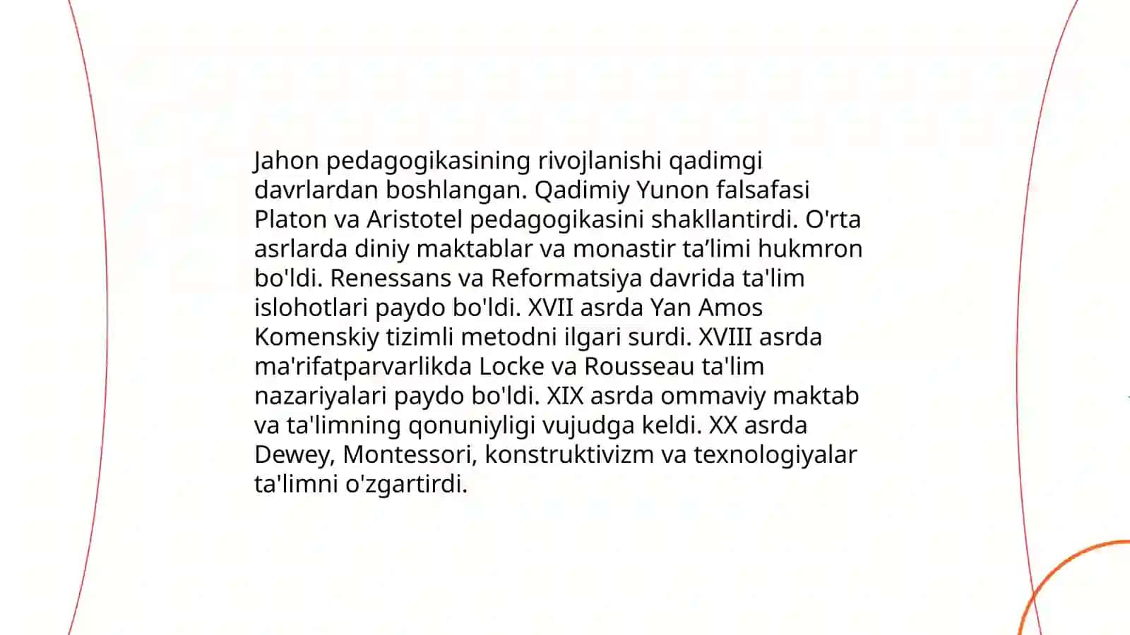 Jahon pedagogikasi rivojlanishi tarixi 3
