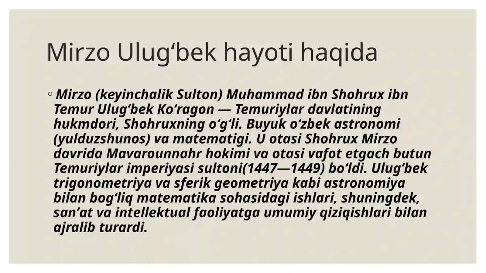 Temuriy shahzoda MirzoUlugʻbekhaqida 3
