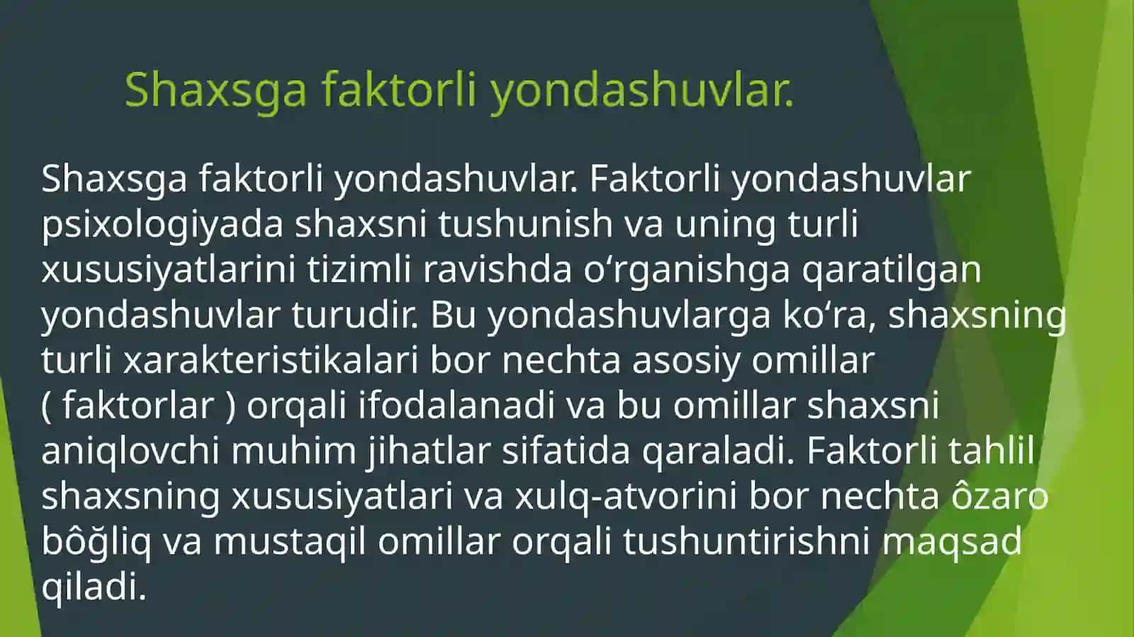 Shaxsga faktorli yondashuvlar 3