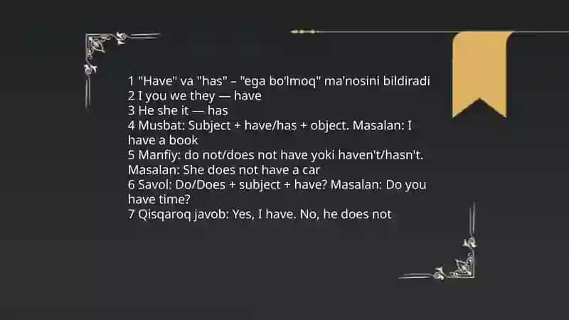 Have | has ega bo'lmoq fe'llar 3