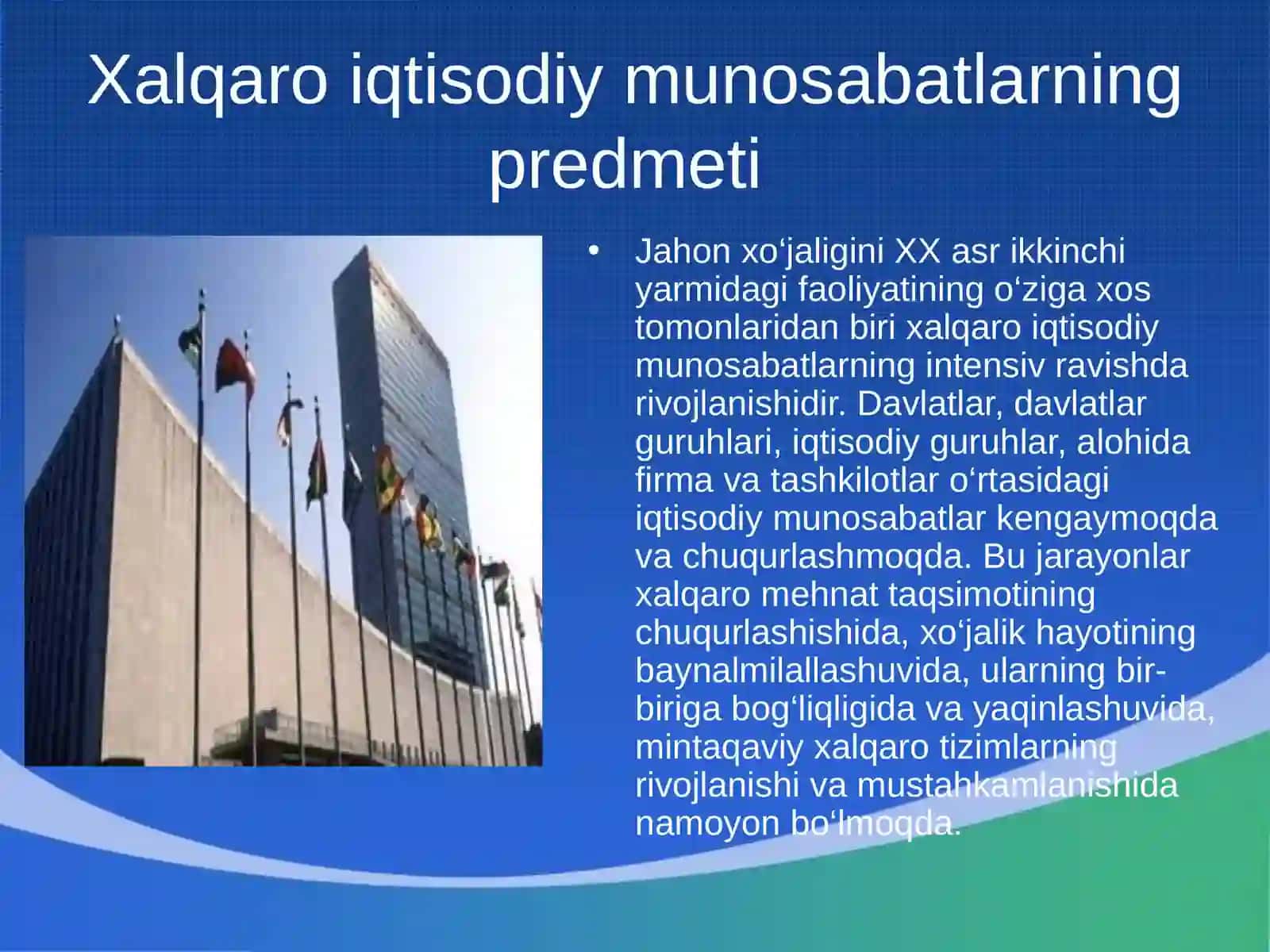 Xalqaro iqtisodiy munosabatlarning predmeti 3