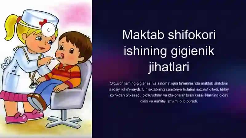 Maktab shifokori ishining gigiyenik jihatlari 3