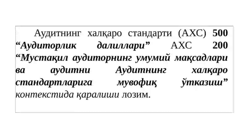 АУДИТНИНГ ХАЛҚАРО СТАНДАРТИ 500 АУДИТОРЛИК ДАЛИЛЛАРИ 3