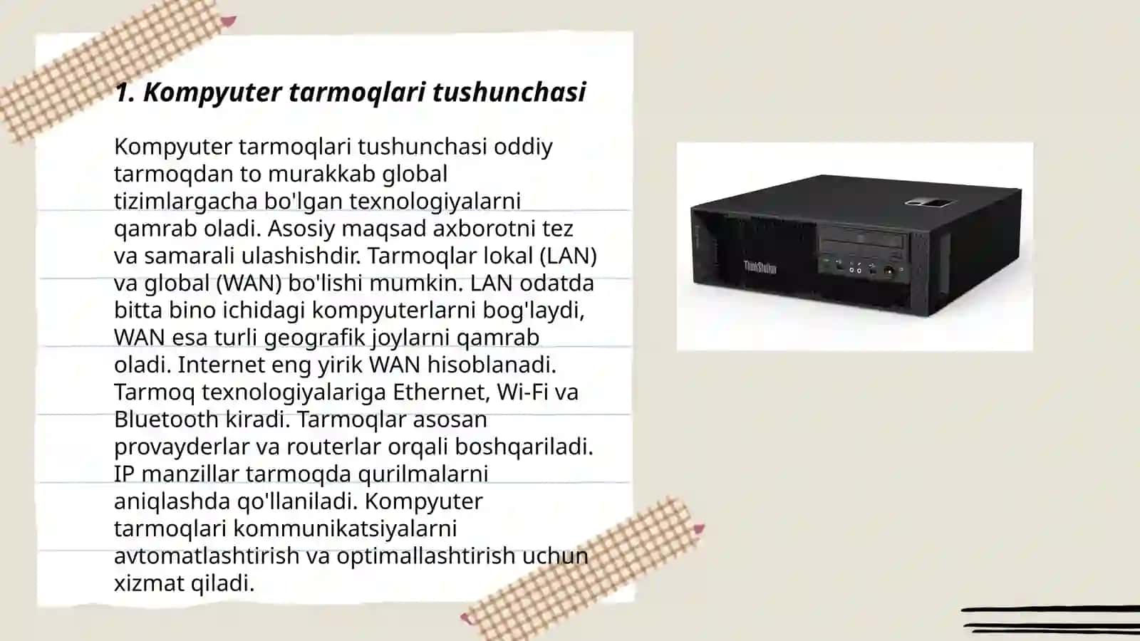Kompyuter tarmoqlari uning asosiy tushunchalar va turlari 3