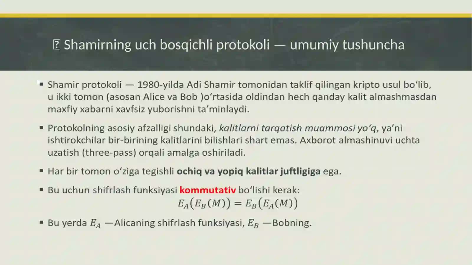 Shamirning uch bosqichli shifrlash protokoli 3