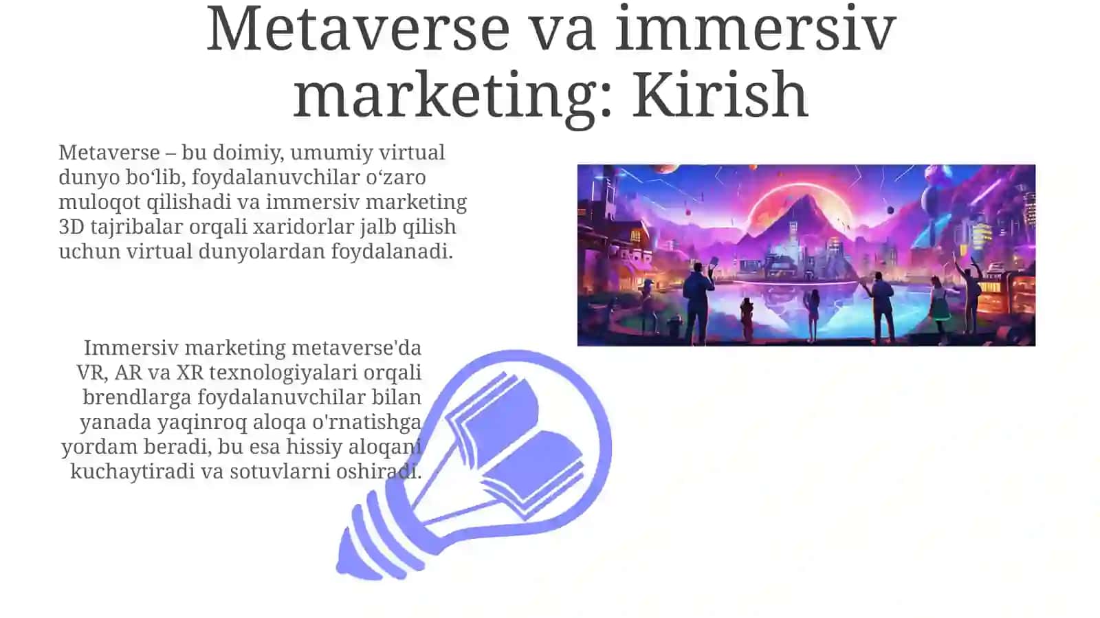 Metaverse va Immersiv Marketing Asoslari 3