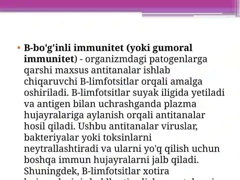 B-bo'g'inli immunitet (yoki gumoral immunitet) 3