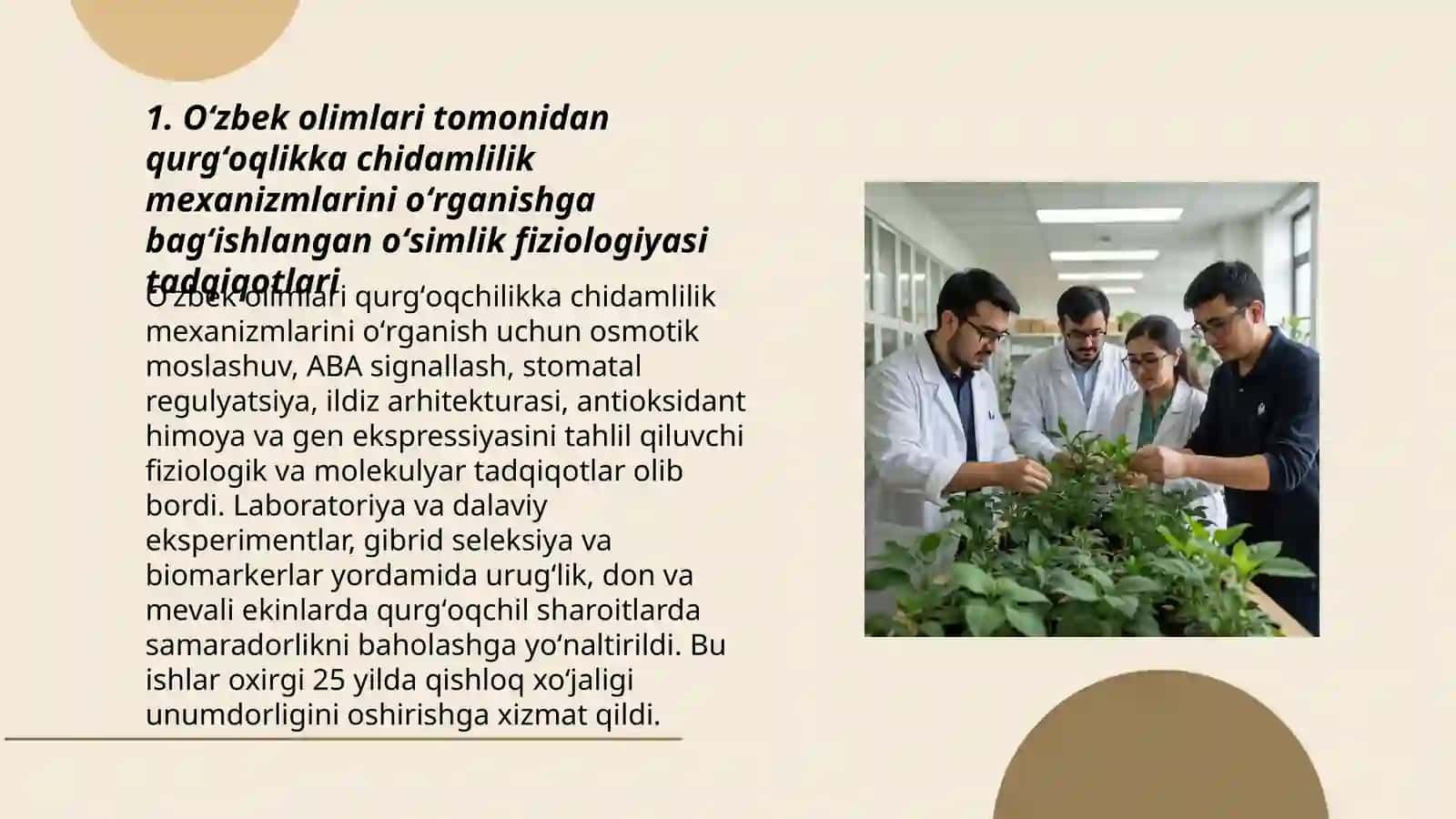Oʻsimliklar fiziologiyasiga hissa qoʻshgan oʻzbek olimlarini olib borgan ilmiy tadqiqot ishlari 3