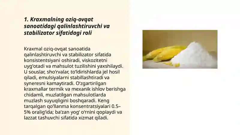 kraxmallarning oziq-ovqat va boshqa sohalarda qo'llanilishi 3