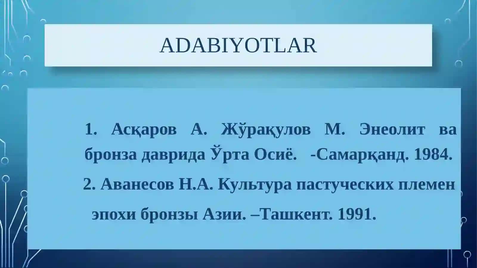 9-Bronza davridagi cho’l zonasi qabilalari yodgorliklari 3