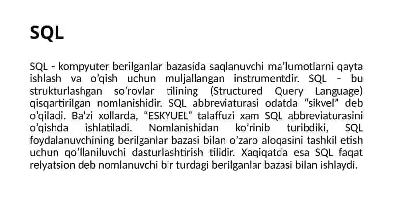 Ma’ruza: SQL tili, uning MBBTdagi roli va imkoniyatlari 3