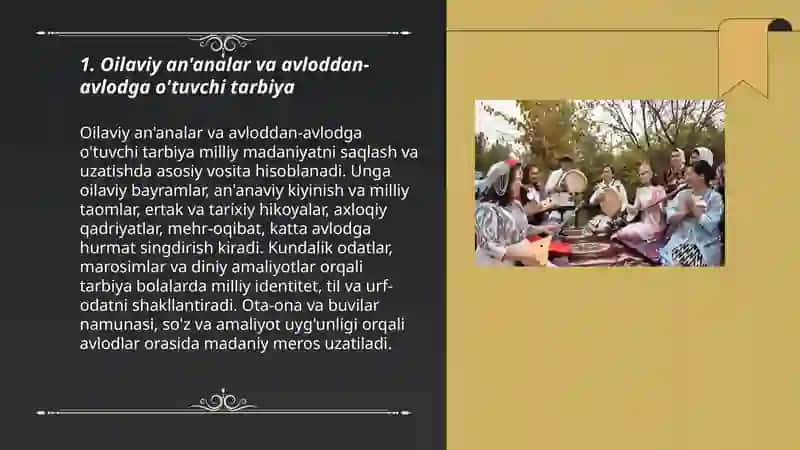 Oilaviy an'analar va avloddan-avlodga o'tuvchi tarbiya 3