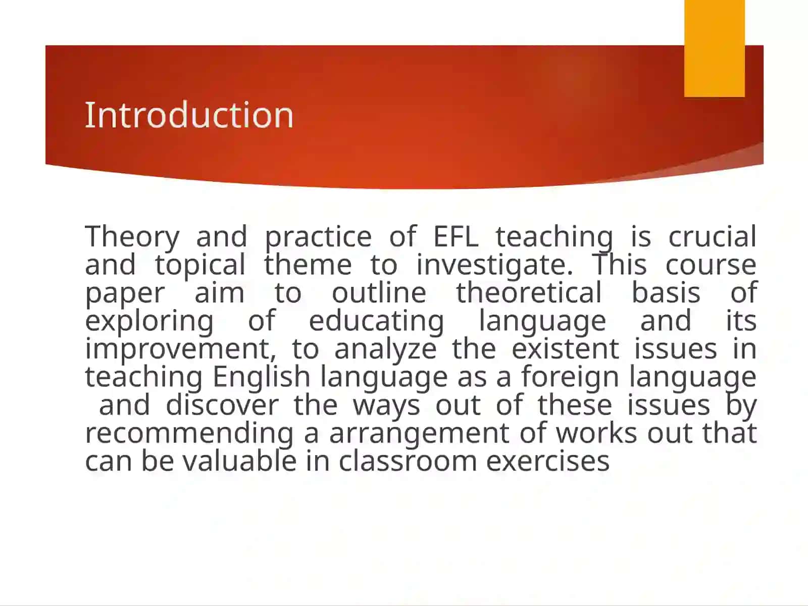 The theory and practice of EFL teaching 3