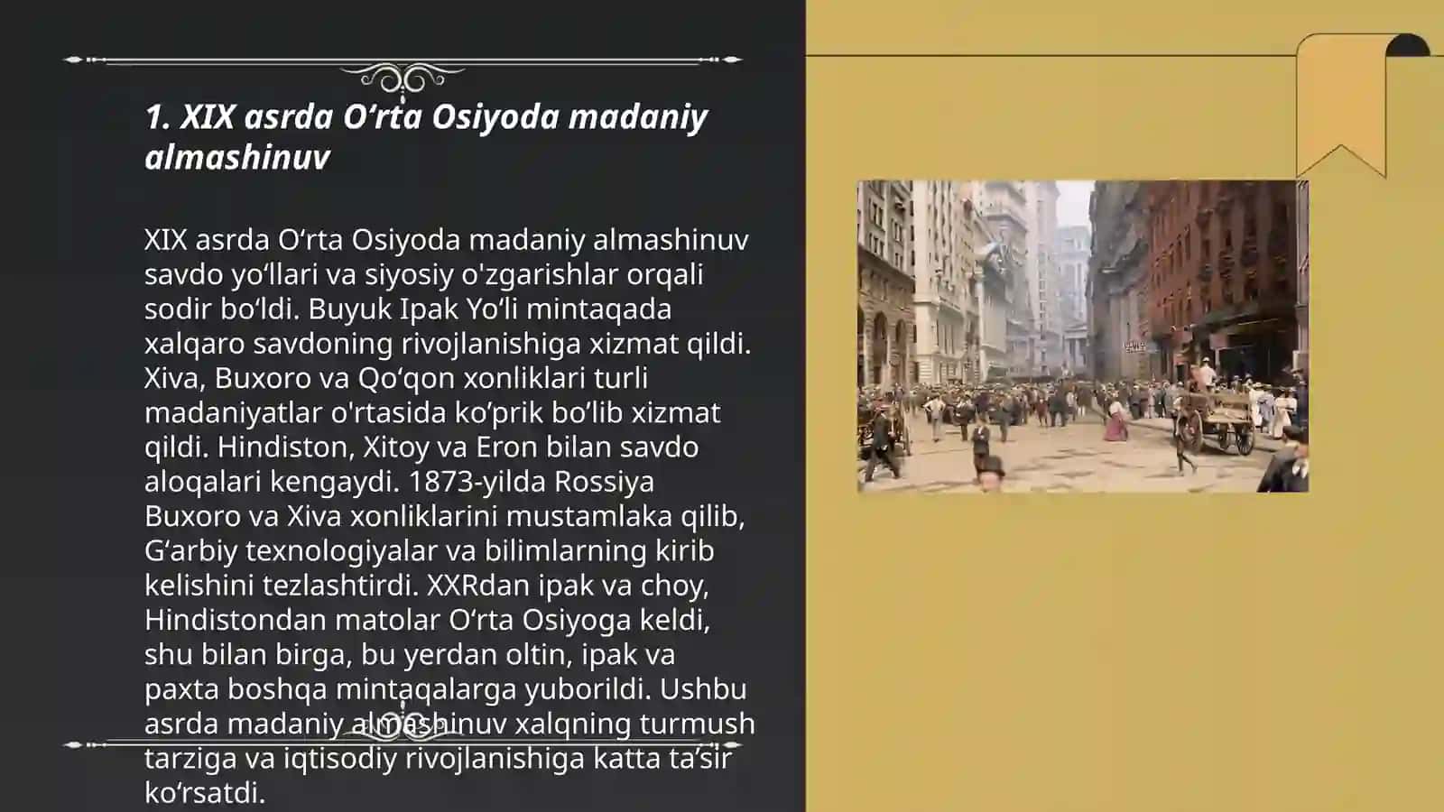 XIX asrda Oʻrta Osiyoda madaniy almashinuv 3