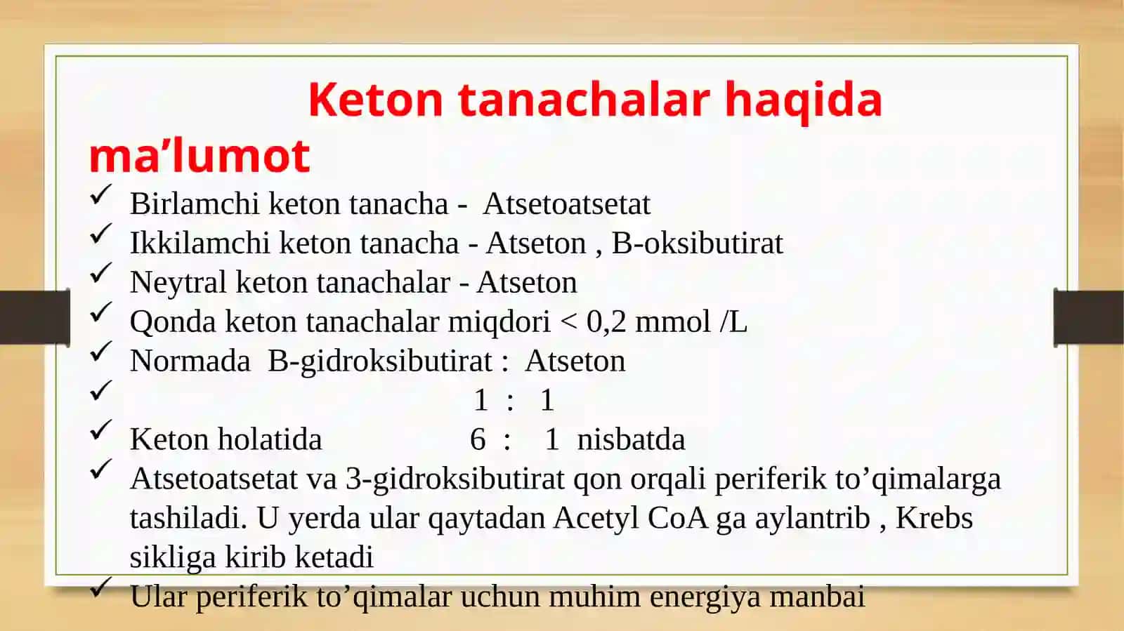 Ketontanachalar metabolizmi 3