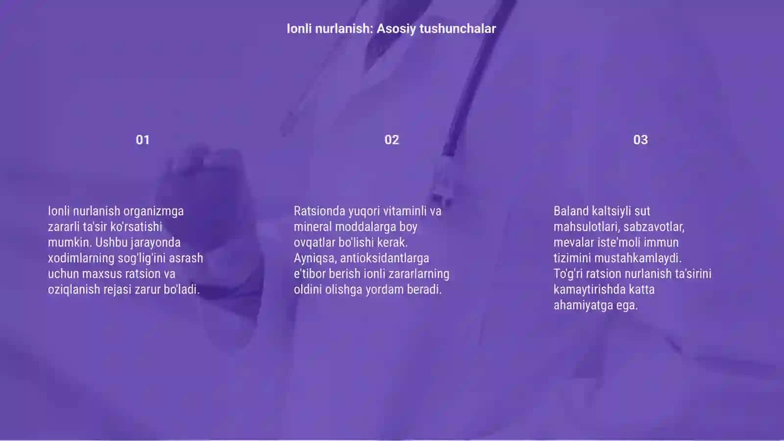 Ionli nurlanishlar bilan ishlovchilar uchun ratsion tuzush 3