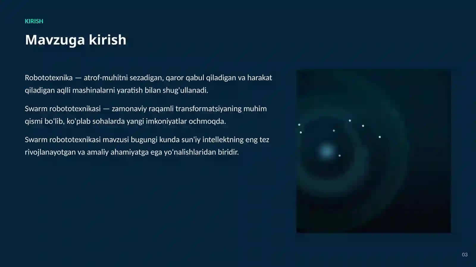 Swarm robototexnikasi: asoslari va qo'llanilishi 3
