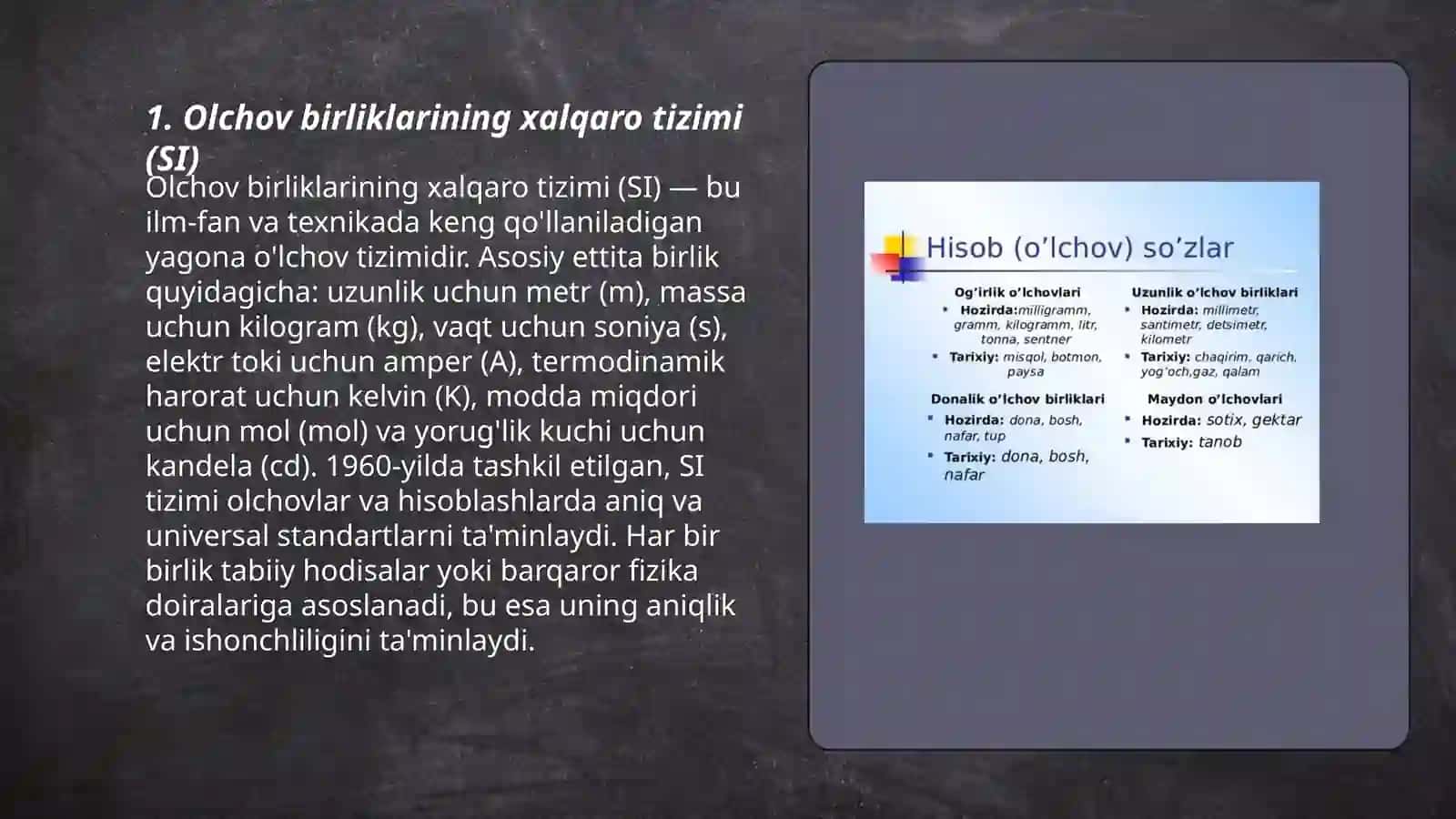 Olchov birliklarining xalqaro tizimi (SI) 3