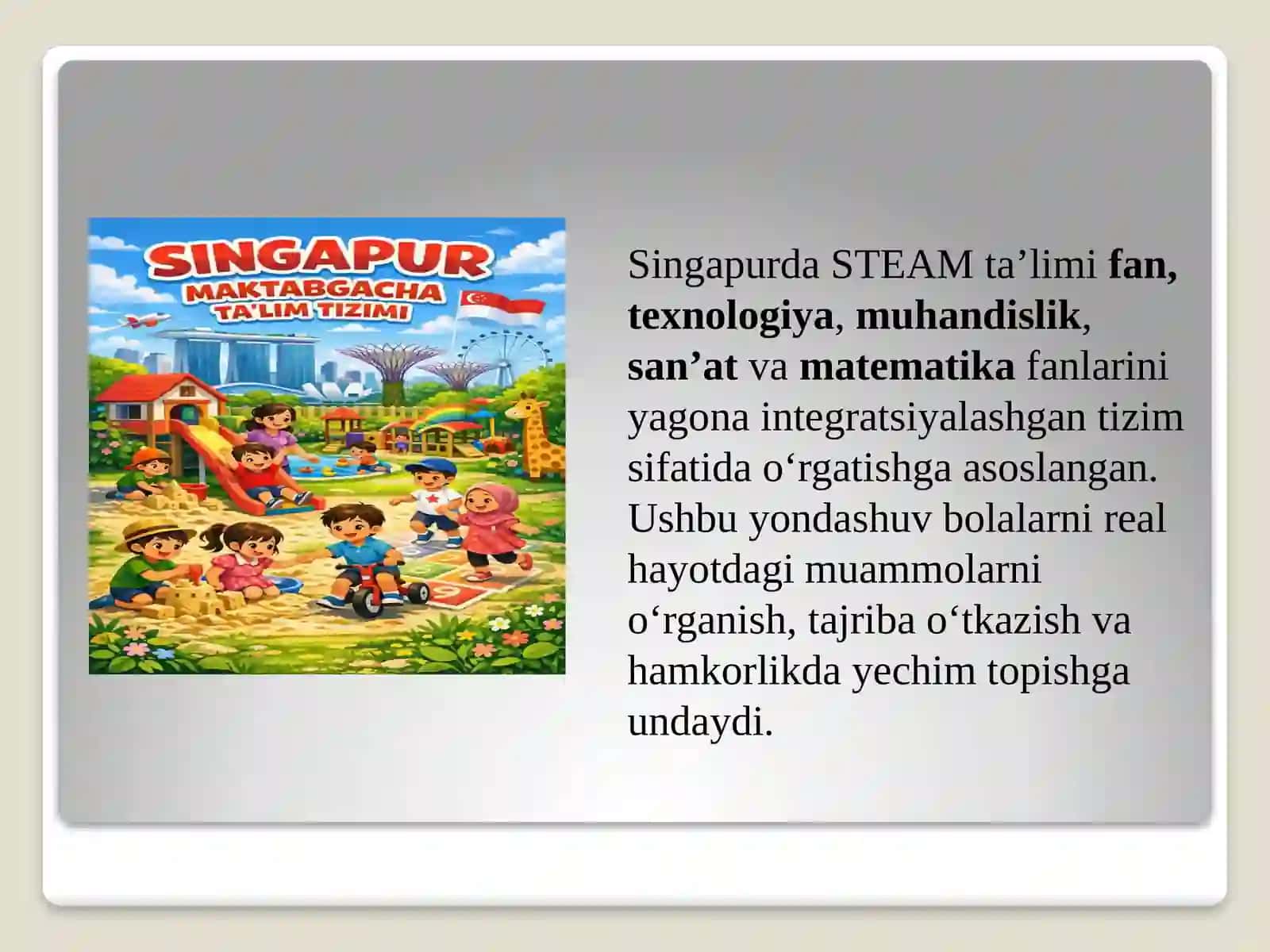 Singapurda maktabgacha taʼlim:STEM va innovatsion yondashuvlar 3