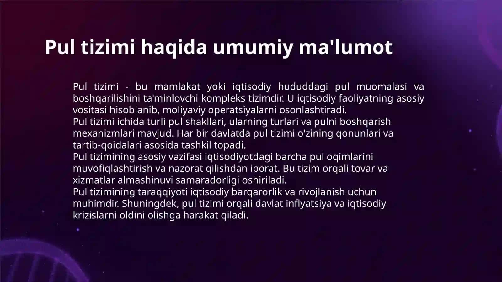 PUL TIZIMI:MAZMUNI,TURLARI VA ELEMENTLARI 3