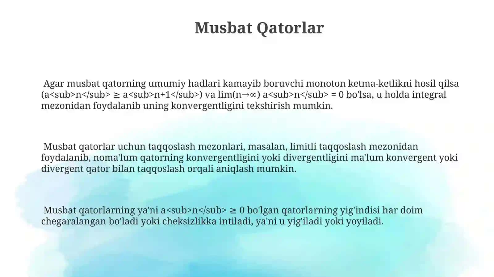 Musbat Qatorlar 3