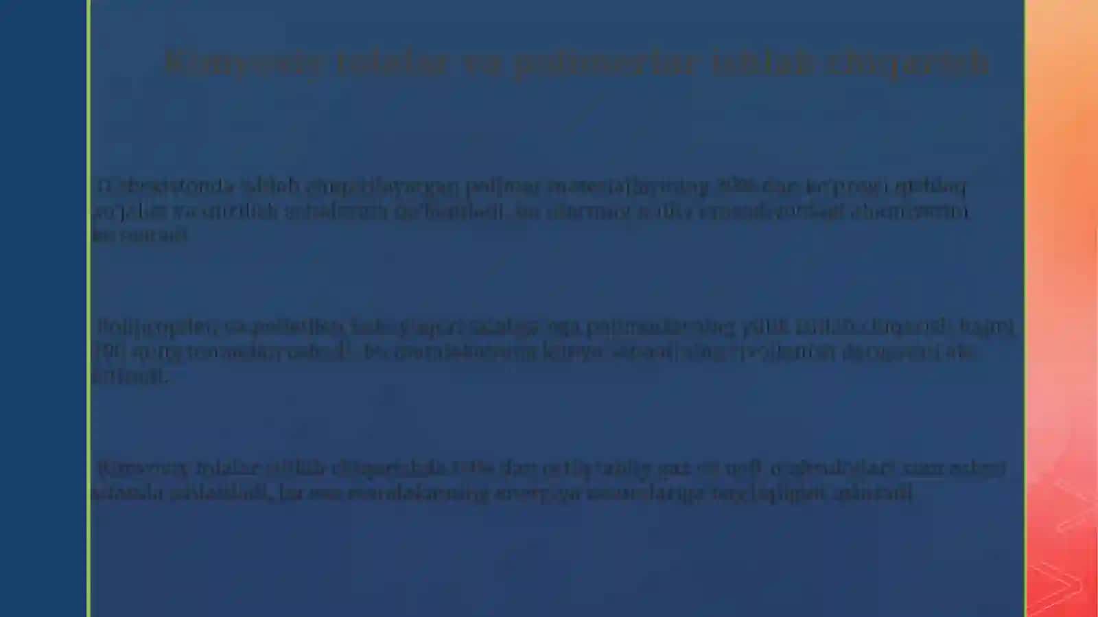 Kimyoviy tolalar va polimerlar ishlab chiqarish 3