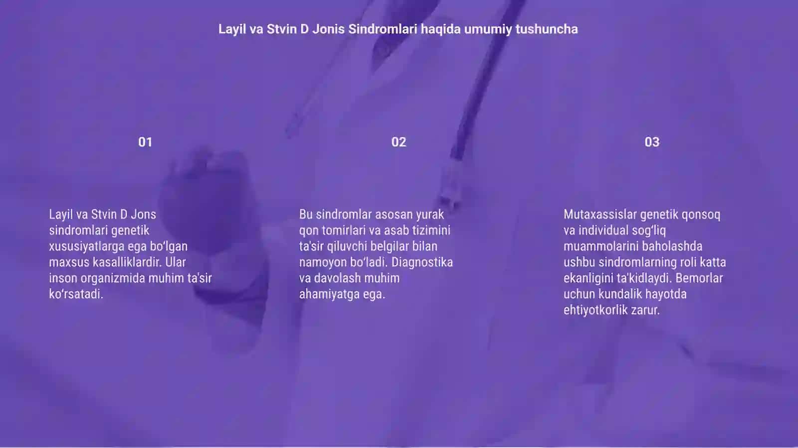 Layil va stvin D Jons sindromlari 3
