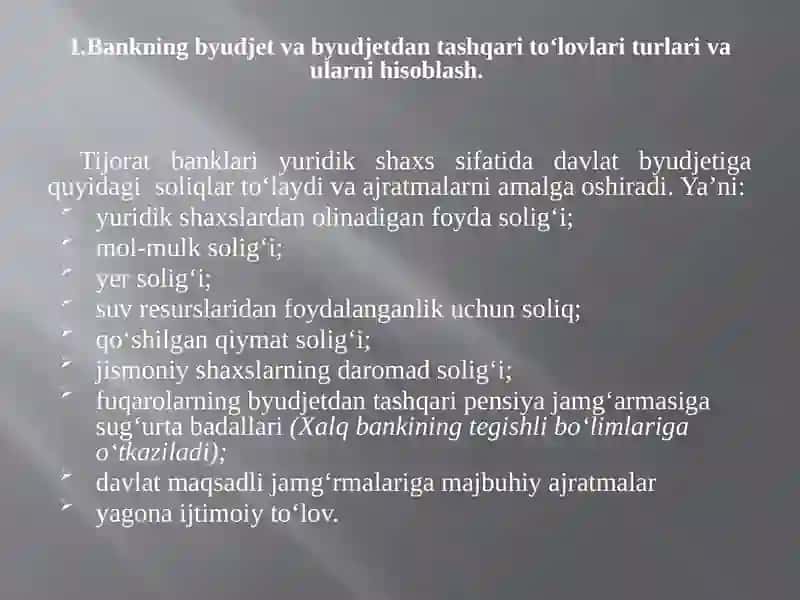 BANKLARDA SOLIQLAR VA MAJBURIY TO‘LOVLAR HISOBI 3