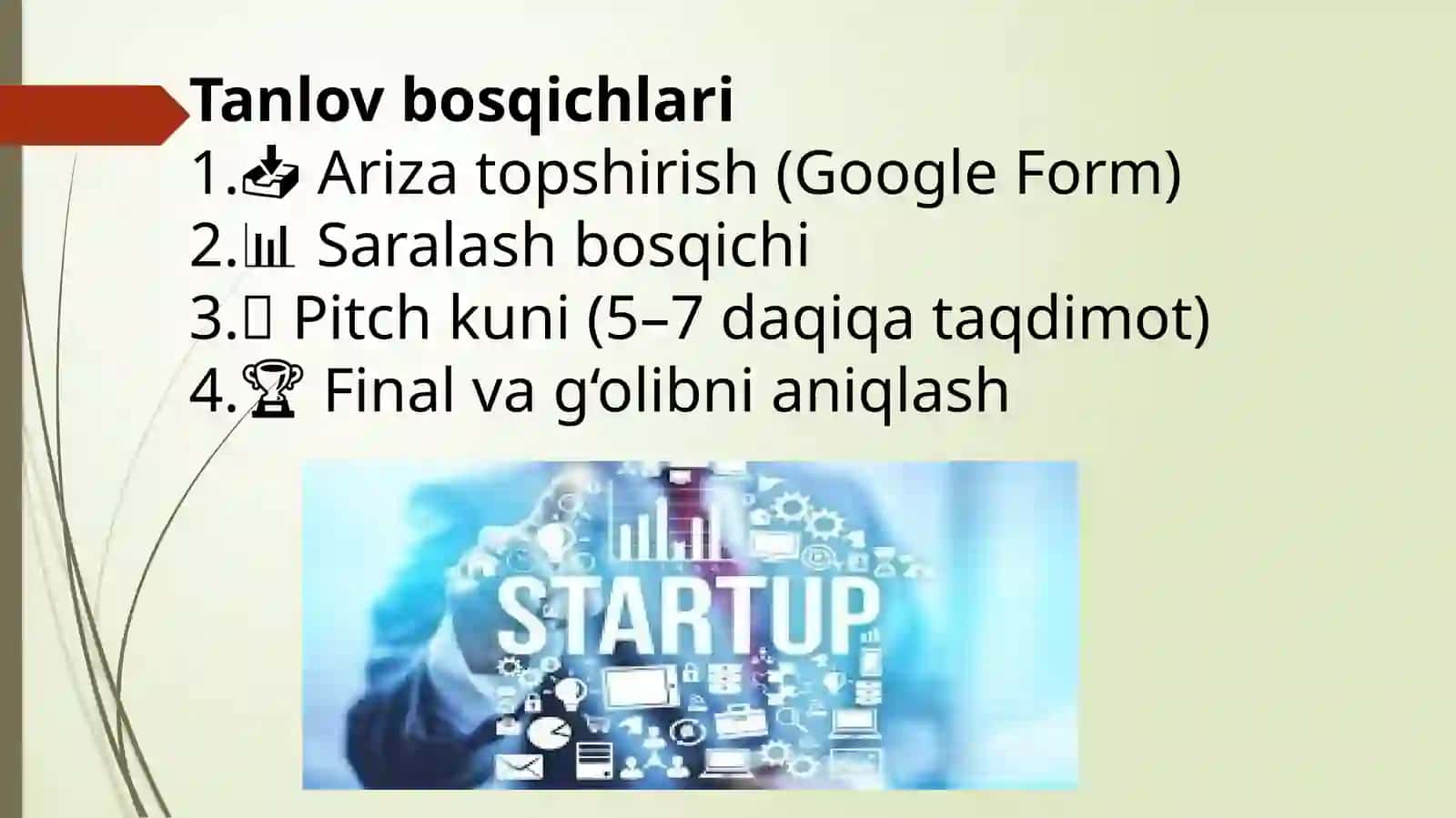 ENG YAXSHI STARTUP LOYIHA EGASI “ TANLOVI 3
